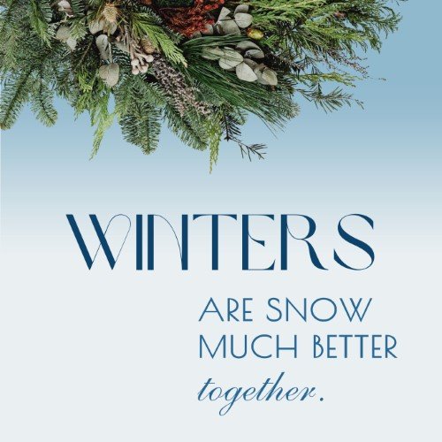 CAIG2309-Snow Much Better Together.jpg