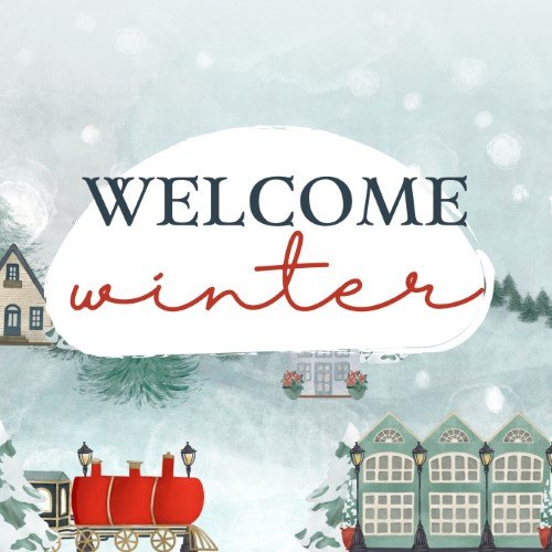 CAIG2339-Welcome Winter Graphic.jpg