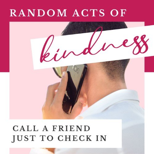 CAIG2705-Kindness Call a Friend.jpg