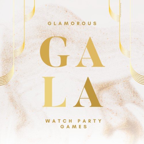 CAIG2908-Gala Watch Party Games.jpg