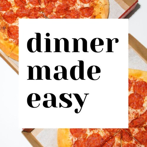 CAIG2893-Simple Pizza Dinner Made Easy.jpg