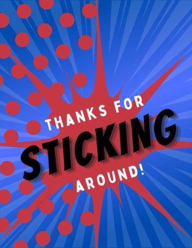 CA3792-Superhero Thanks for Sticking Around.jpg