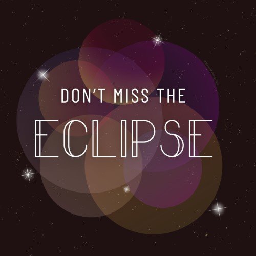 CAIG3034-Eclipse Don't Miss.jpg