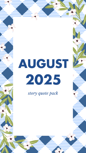 CAIGS3265-August 2025 Quote Story Pack.png