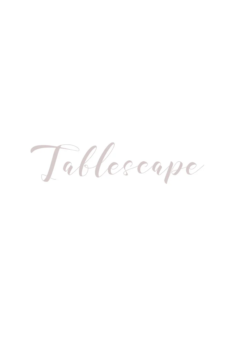 Tablescape 4 web .jpg