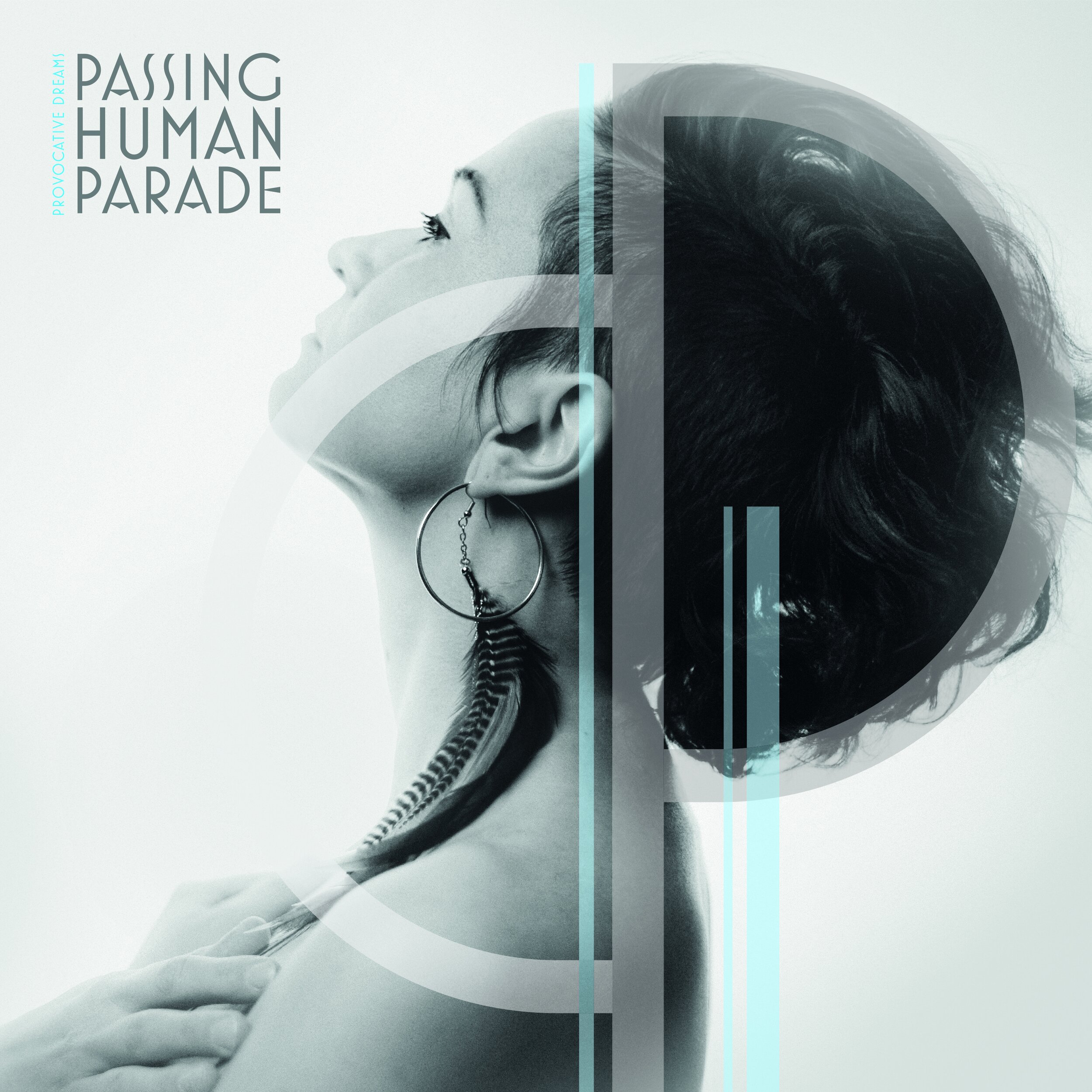 Passing Human Parade: Provocative Dreams