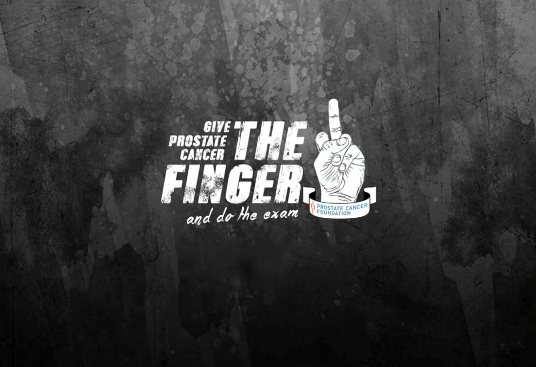 Men are afraid of the prostate exam, so we made them feel comfortable by exuding a tough man attitude.
