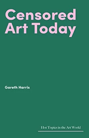 Art Book Club: Censored Art Today
