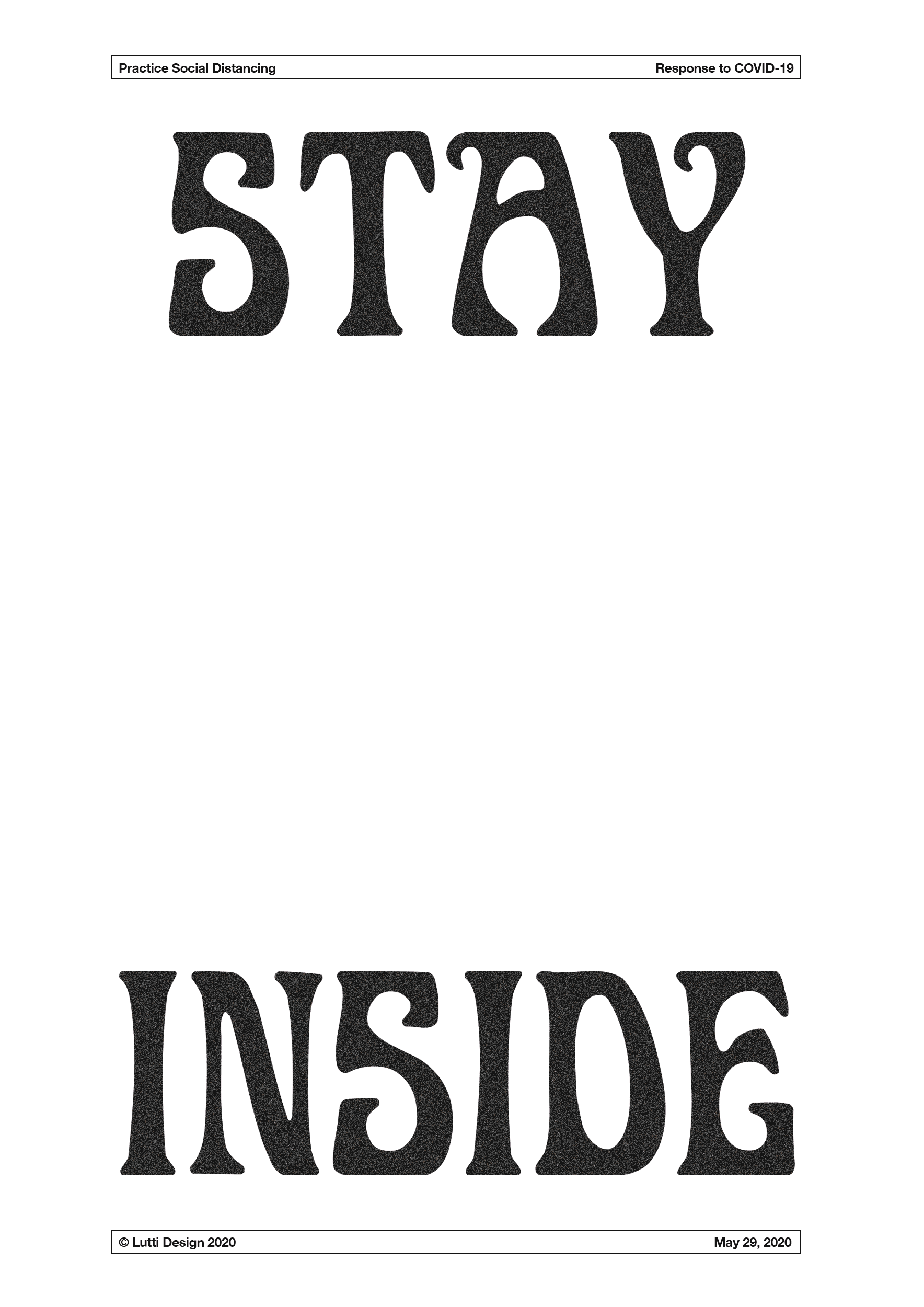  Poster designed in response to the COVID-19 Pandemic for  stay-sane-stay-safe.com  project by Studio Lennarts &amp; de Bruijin and overdeschreef. To encourage others to become remote heroes. Available to download, print and share on social media. To