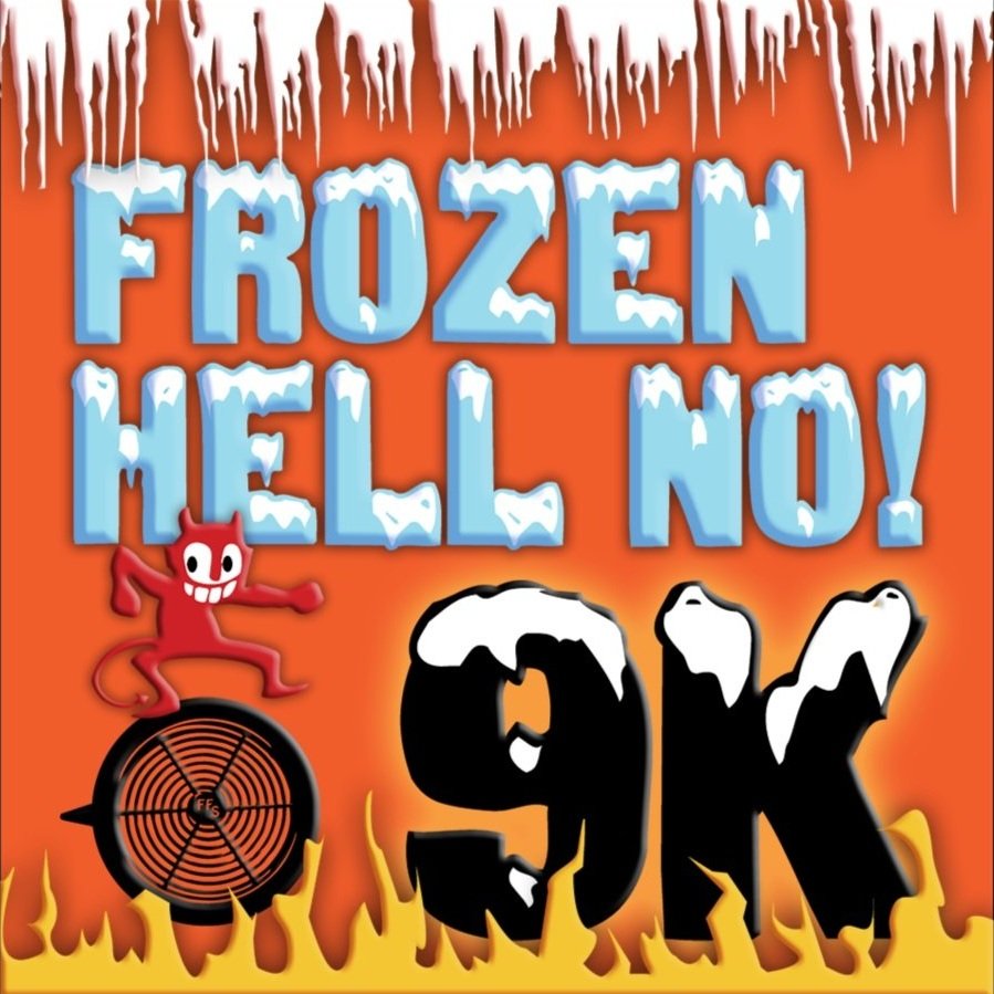 Frozen Hell No! 9K