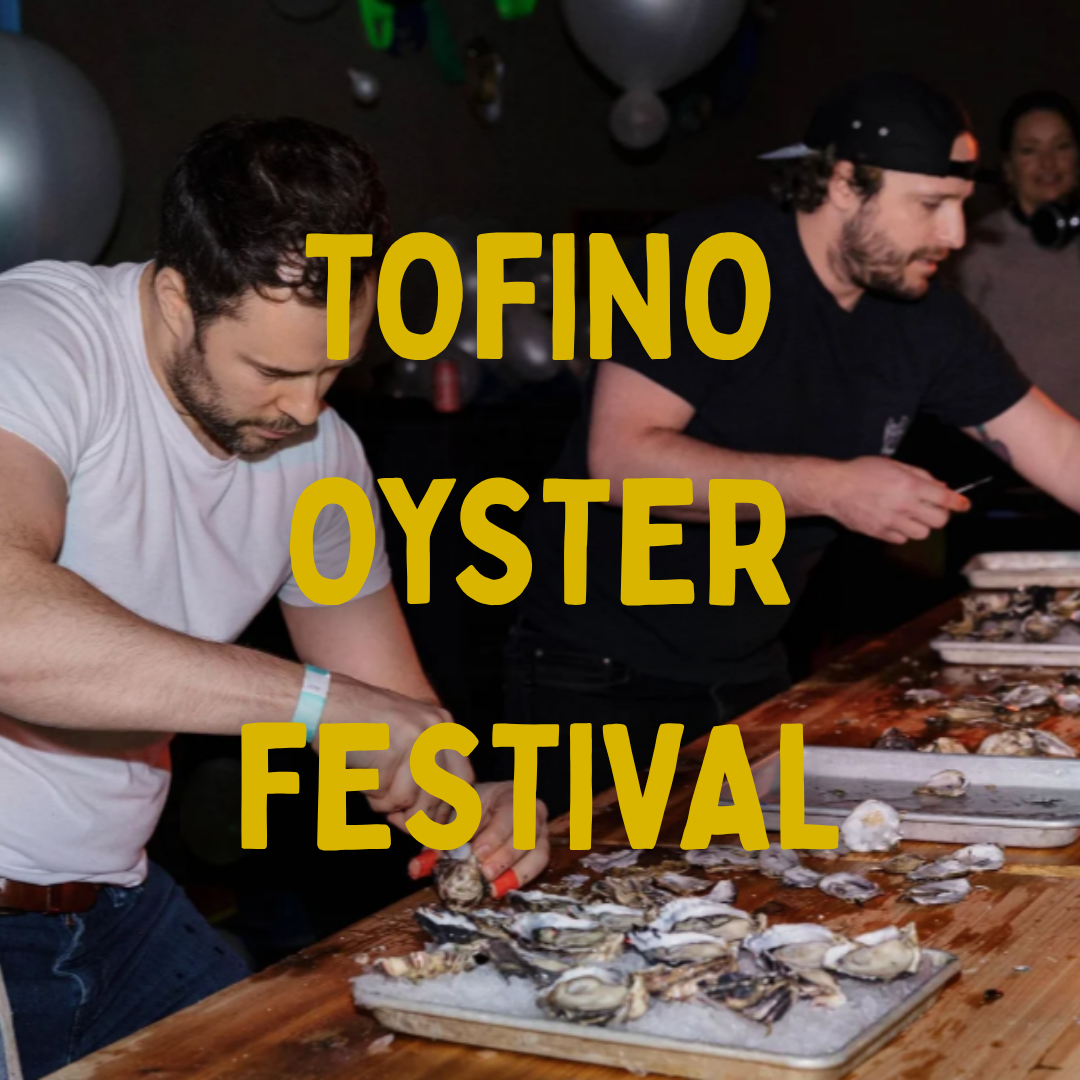 Tofino Oyster Festival