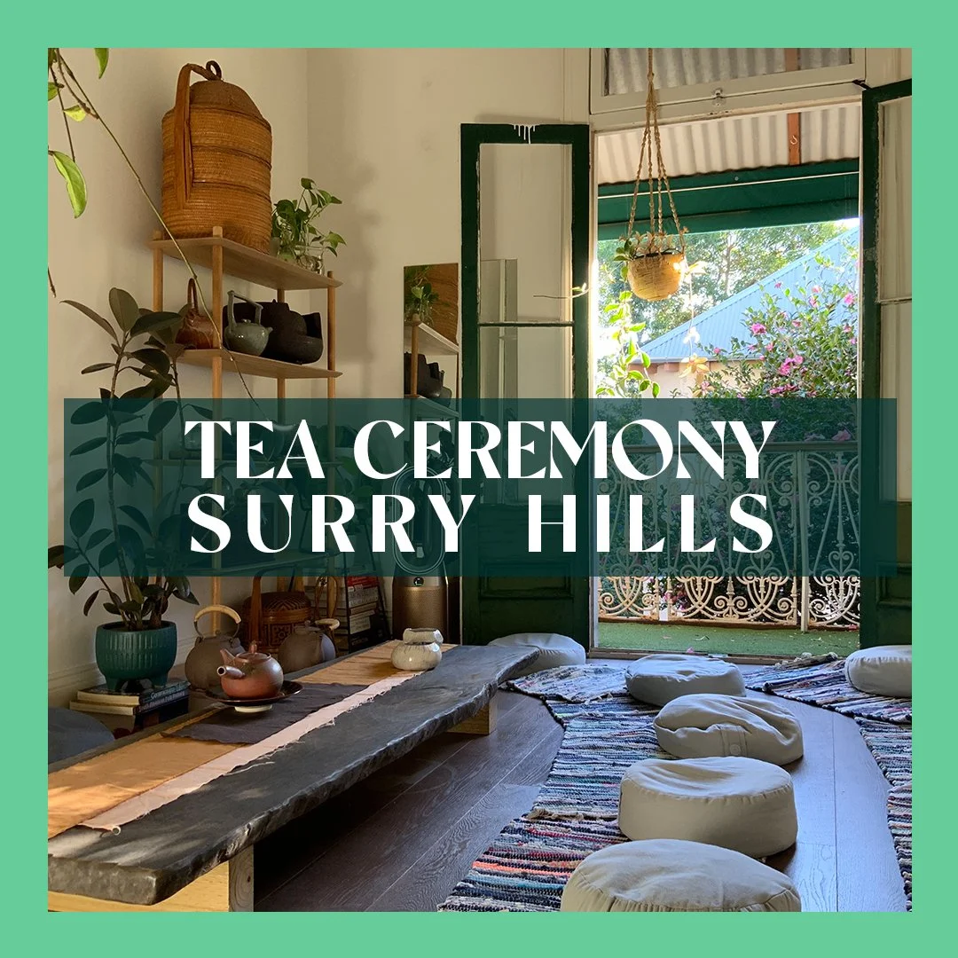 TEA CEREMONY SYDNEY: SURRY HILLS