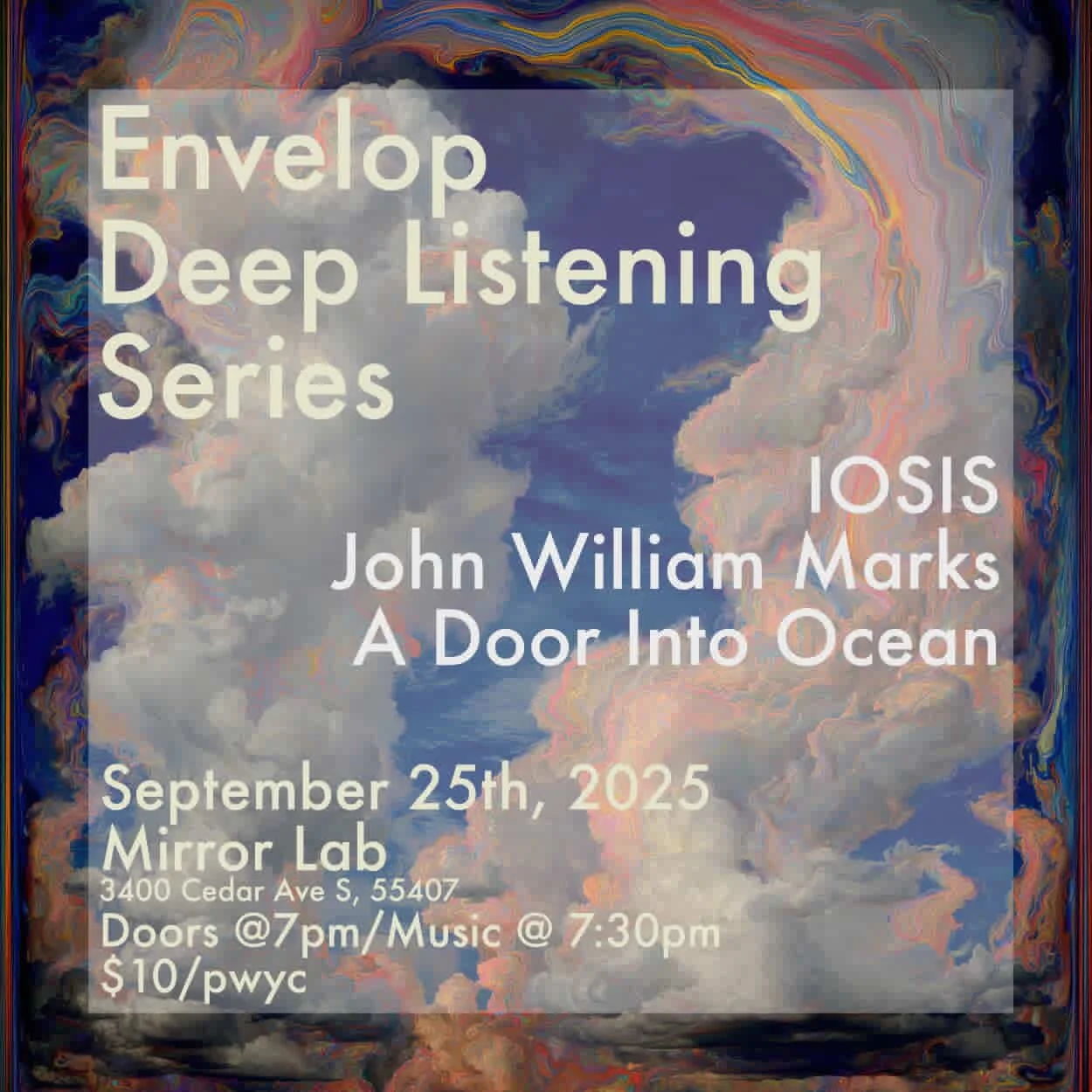 Envelop Deep Listening Series: IOSIS, John William Marks, A Door Into Ocean