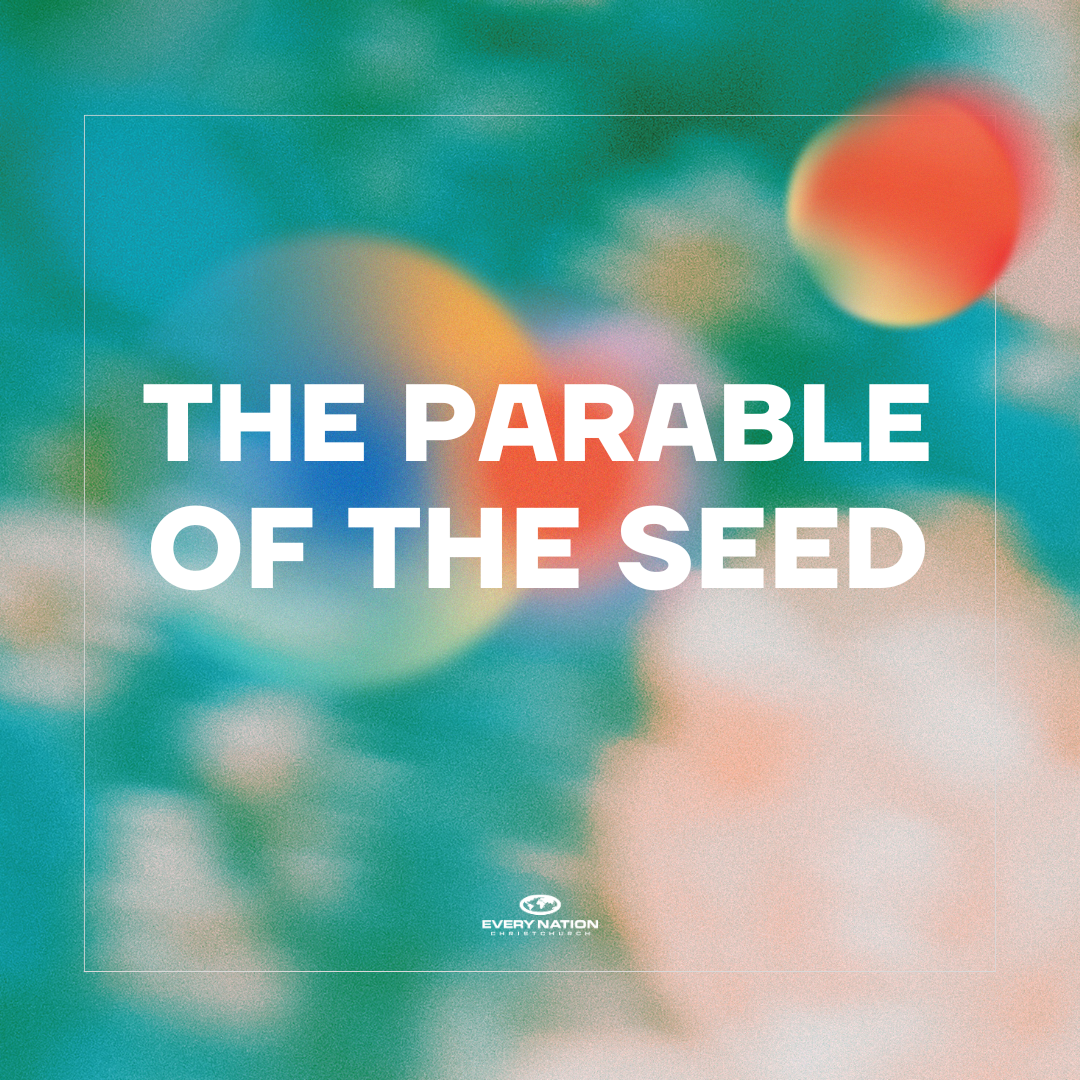 The Parable of the Seed