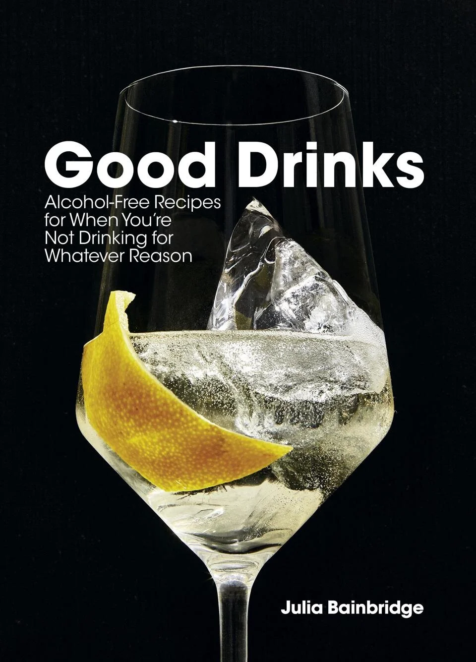 A Great Guide to Good Drinks For Dry January