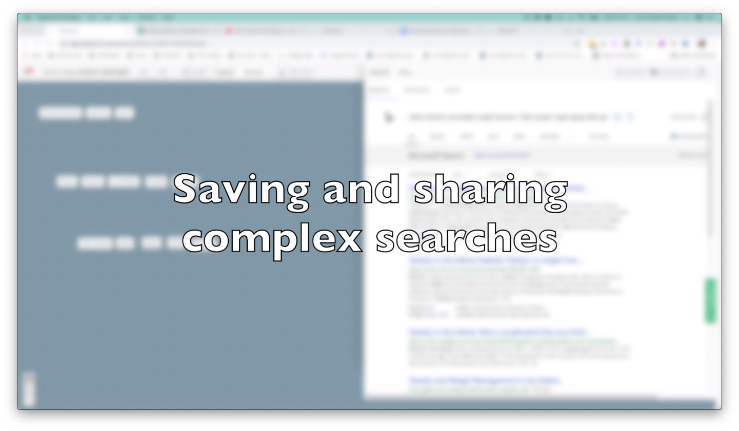 Saving and sharing complex searches