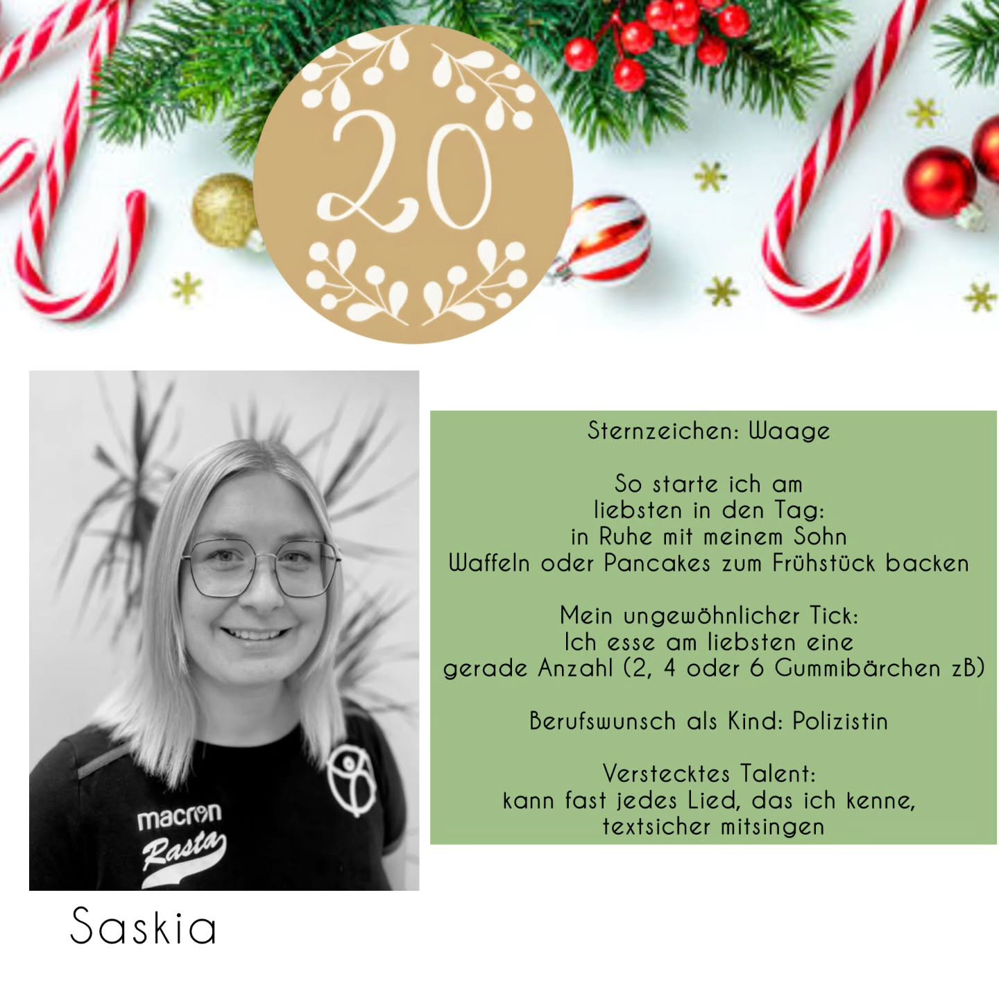 ✨️T&uuml;rchen Nummer 20✨️

Heute haben wir Saskia an Tag 20 mit ihren f&uuml;nf Fakten 🤗

Sternzeichen: Waage 

So starte ich am liebsten in den Tag: in Ruhe mit meinem Sohn Waffeln oder Pancakes zum Fr&uuml;hst&uuml;ck backen 

Mein ungew&ouml;hnl