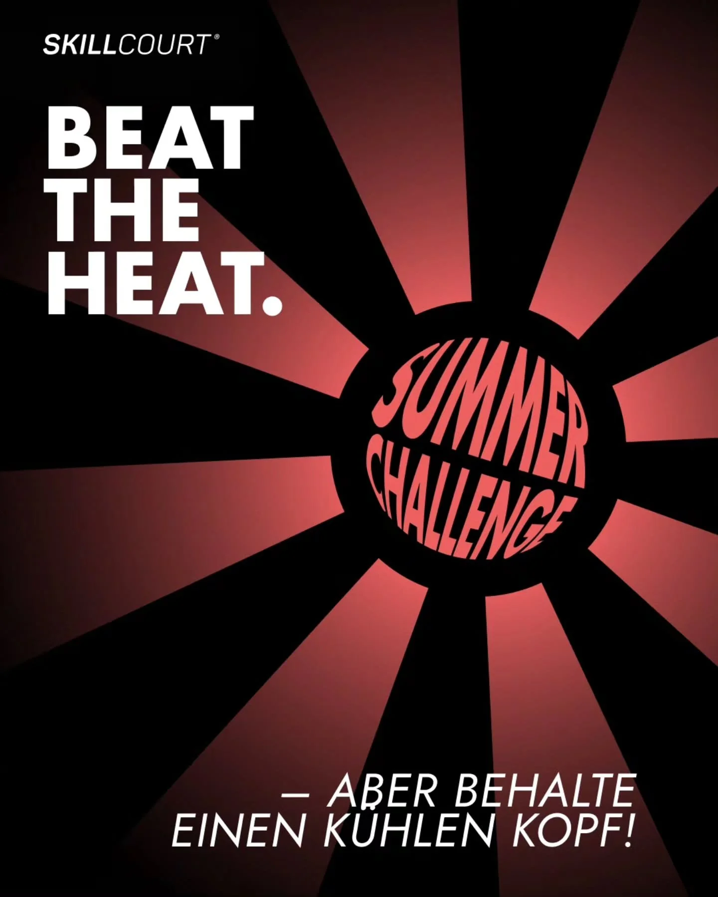 ☀️ Beat the Heat &ndash; aber behalte einen k&uuml;hlen Kopf!

Wenn die Temperaturen steigen, ist ein klarer Kopf gefragt. 🧠💪

Stell dich der Shape Jump Switch Challenge auf dem SKILLCOURT und teste deine Entscheidungsf&auml;higkeit.

🎯 Deine Chal