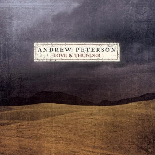 Andrew Peterson God Rested Music — Andrew Peterson