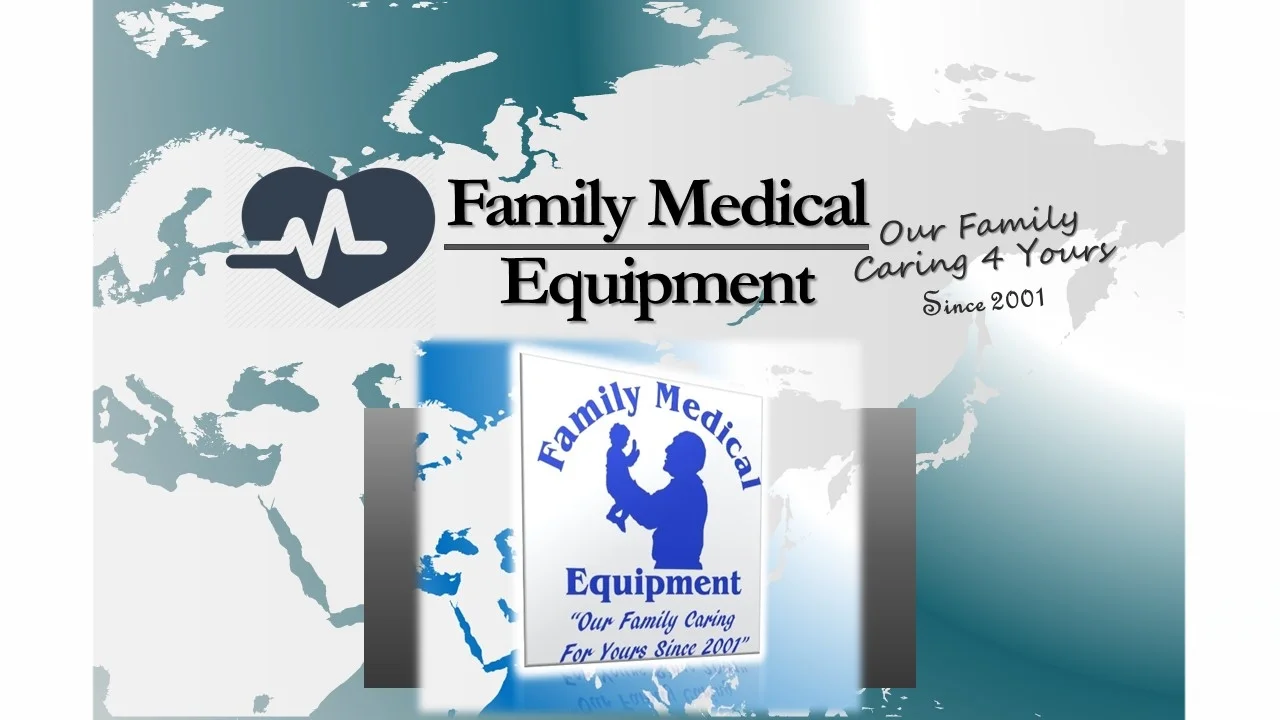 Family Medical Equipment