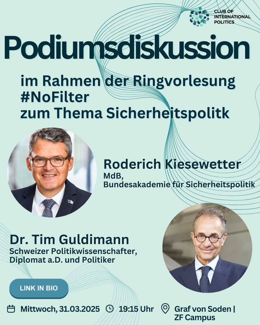 Podiumsdiskussion mit dem Schweizer Diplomat Dr. Tim Guldimann und Bundestagsabgeordnetem Roderich Kiesewetter