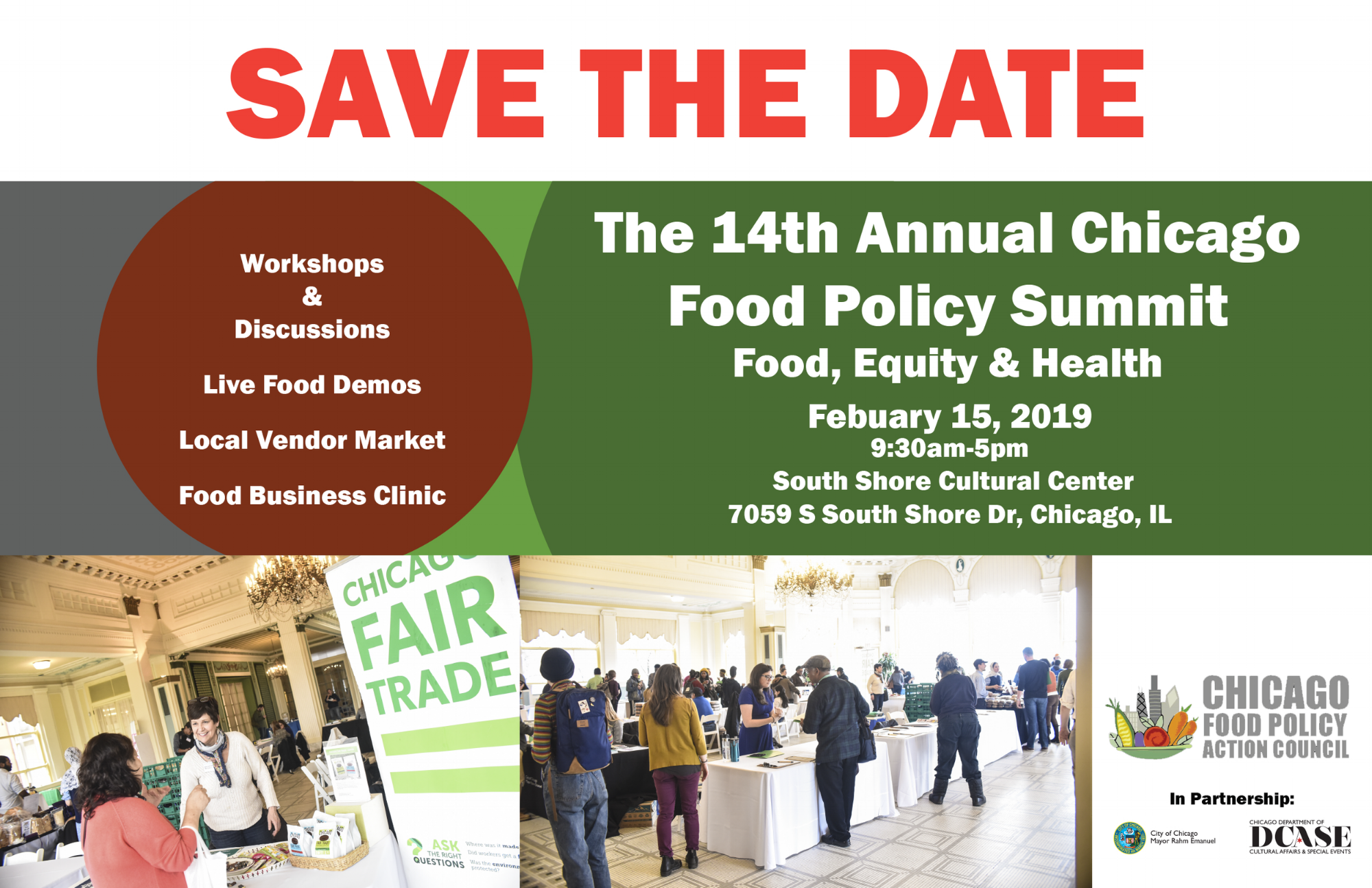 The 14th Annual Chicago Food Policy Summit will be on February 15, 2019 at the South Shore Cultural Center.