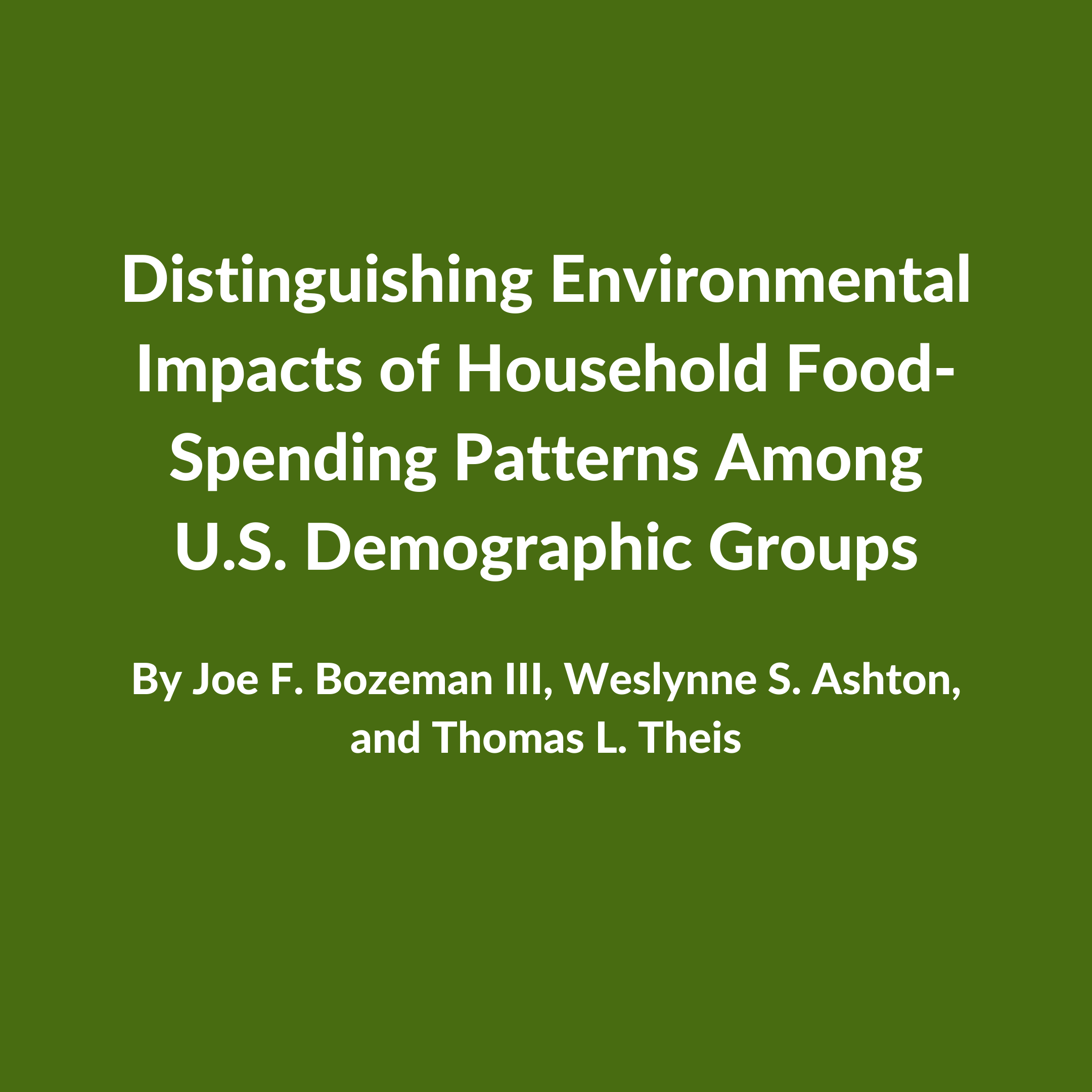 Distinguishing Environmental Impacts Of Household Food Spending Patterns Among U S Demographic Groups