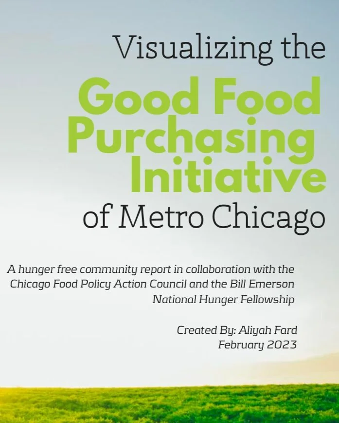 Visualizing the Good Food Purchasing Initiative of Metro Chicago by Aliyah Fard