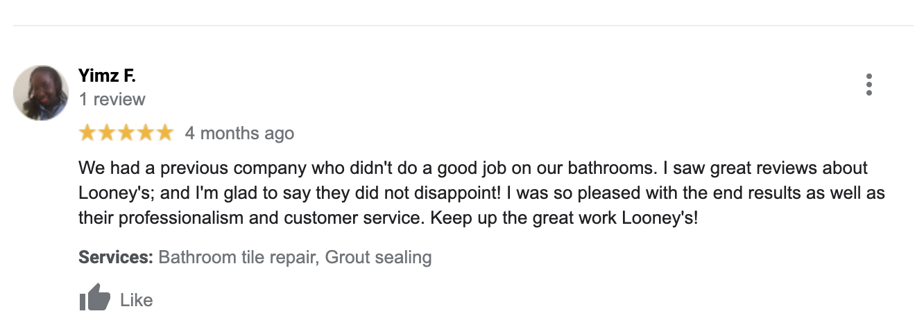 Looneys Tile and Grout Google Reviews 5 stars
