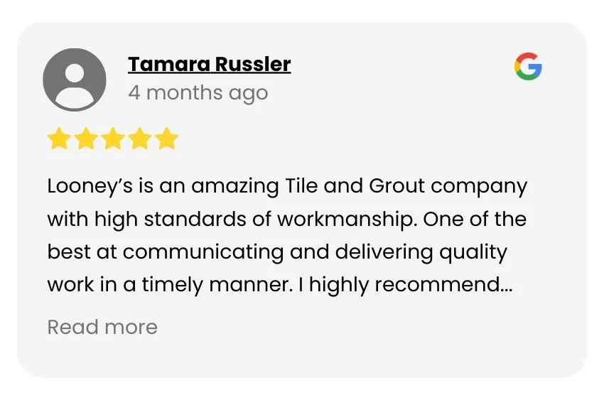 Looneys Tile Google Review 7b.jpg