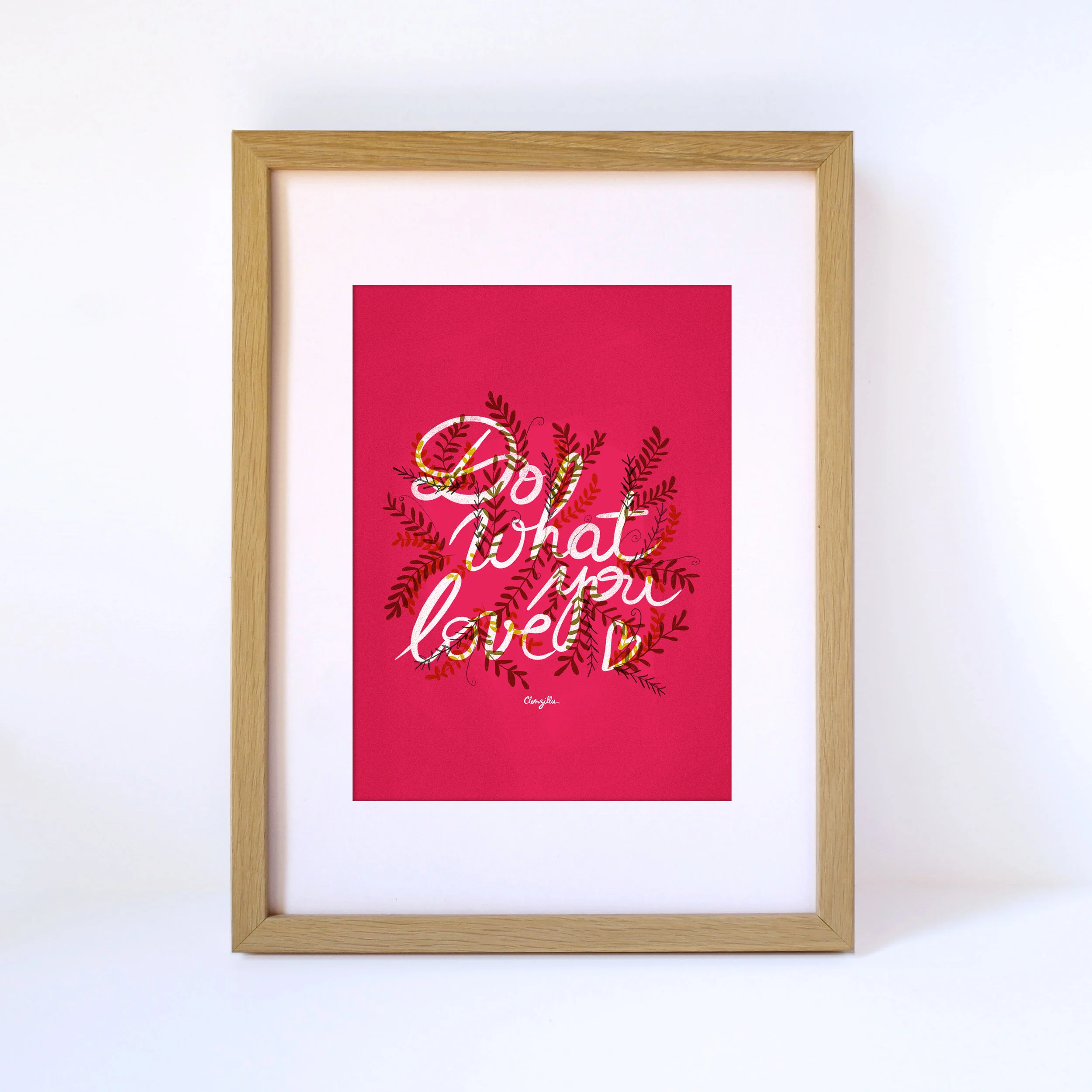 Affiche Do what you love Clemzillu illustration Lyon