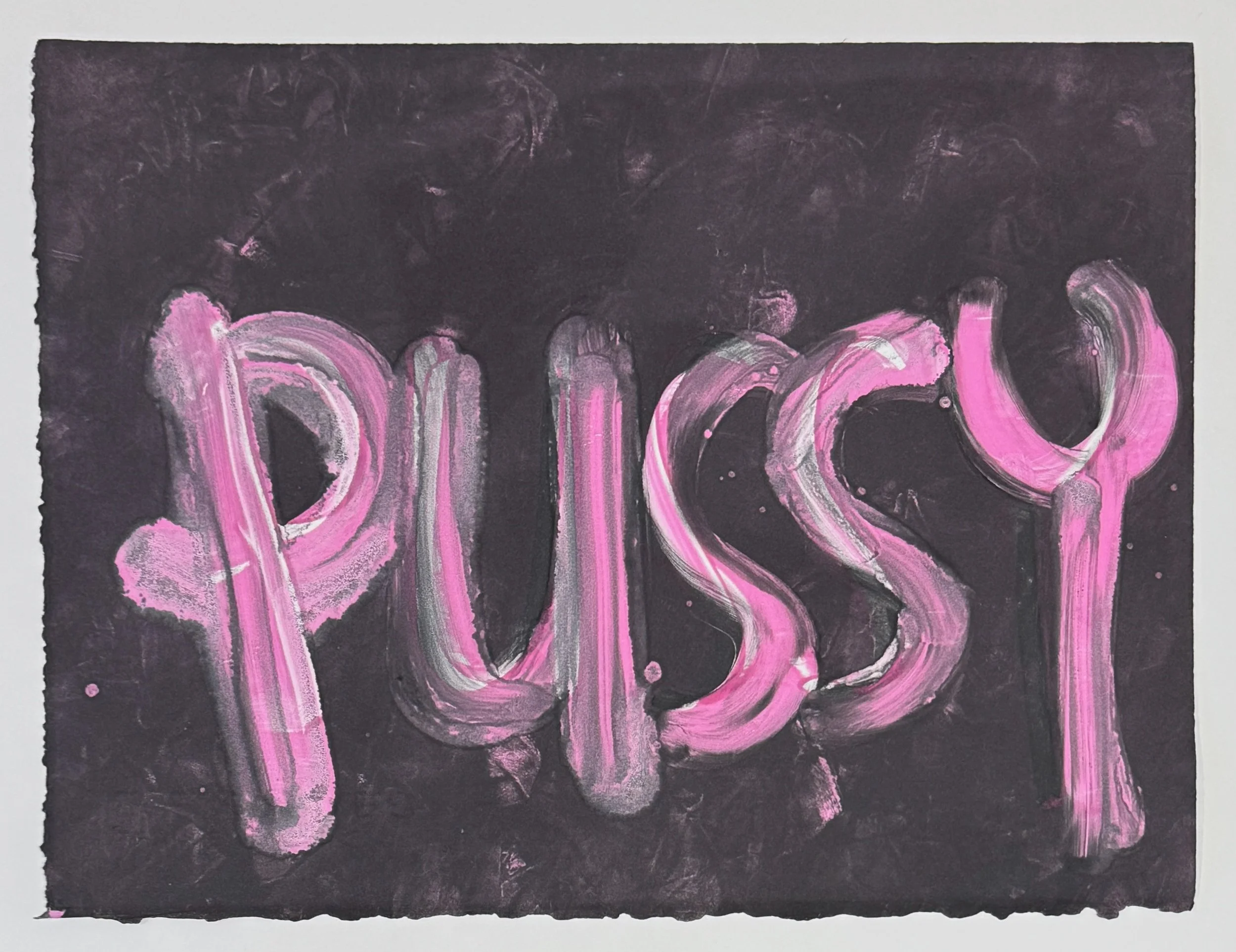   Untitled (Pussy) , 2026 Monotype Image and paper size: 11 x 15 inches Unique 
