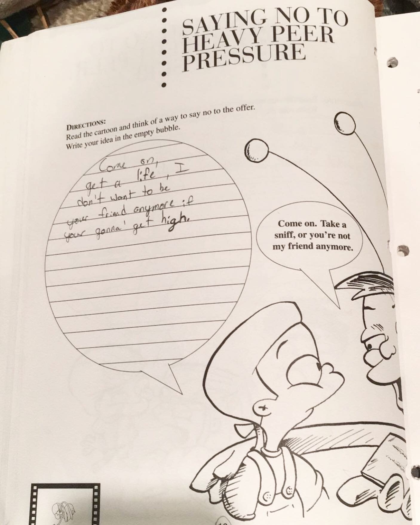 The offer was to &ldquo;take a sniff.&rdquo; What was he offering? 
#CheckOnYourOnlyChild 
#heavypeerpressure #dare #dareprogram #daretokeepkidsoffdrugs #whyisthedrugdealeraninsect #misspelledyoure #butmanagedanapostropheforgonna #getalife #condition