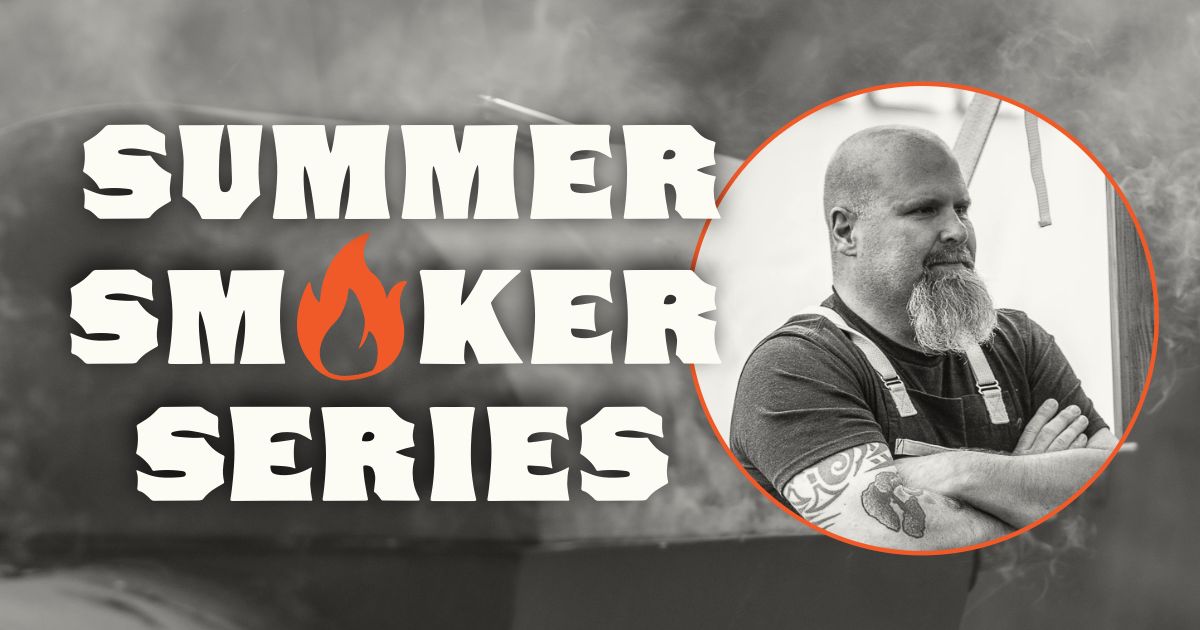 Tim Barr Summer Smoker Series at Ore Nell’s | Chef Tim Barr | July 14 2025 — Ore ...