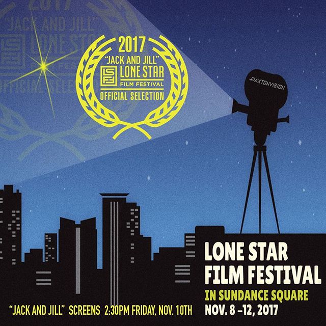 @lonestarfilmfest, here we come! #JackandJill is an #OfficialSelection at #lsff2017 - playing 2:30pm Friday, Nov. 10th in the “Strong Females” program. That’s right! #womeninfilm #jackandjillarecoming