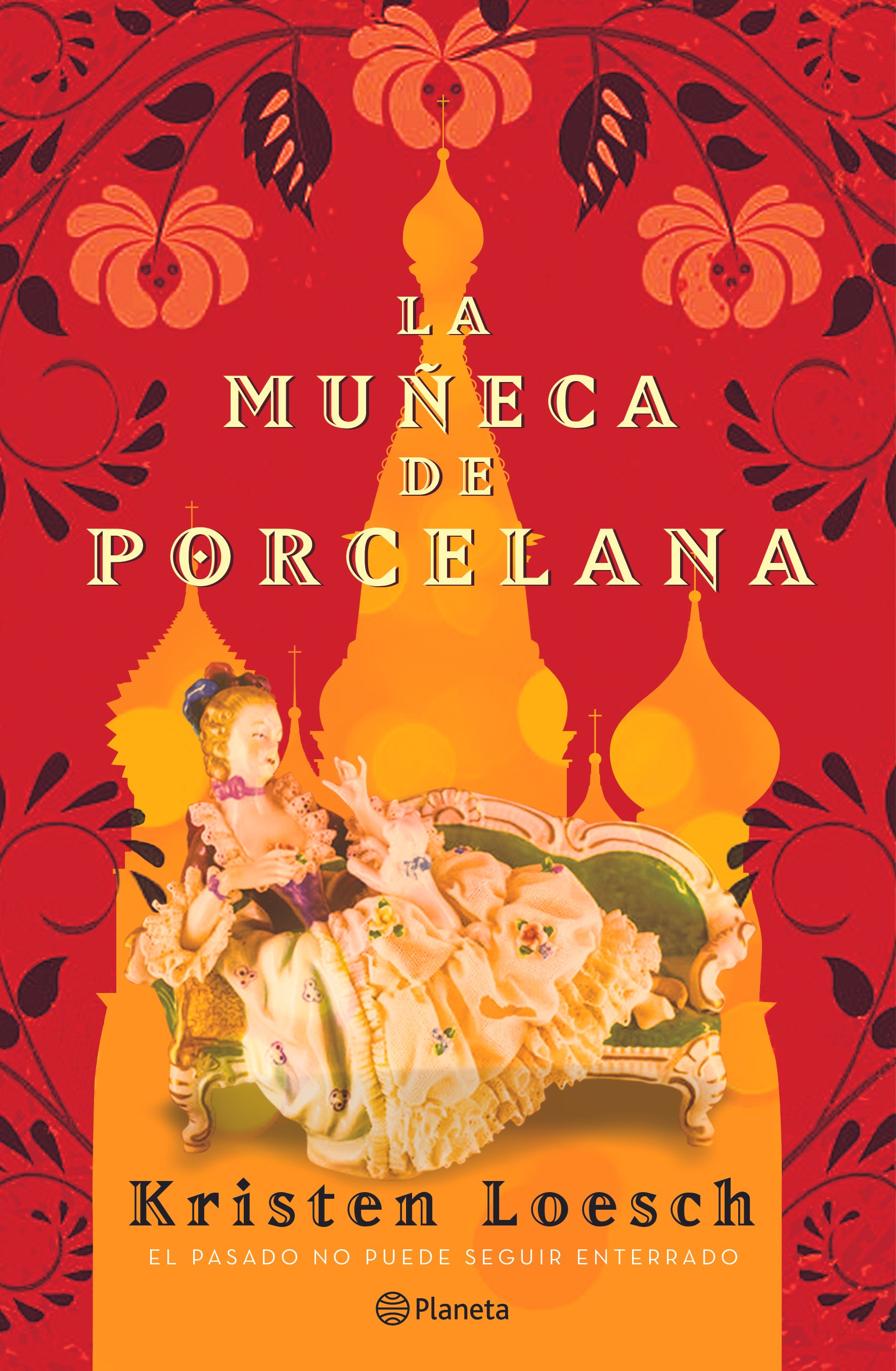 Spanish - for Mexico - cover LA MU„ECA DE PORCELANA PLANETA MX.png