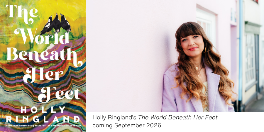 The World Beneath Her Feet by Holly Ringland.png