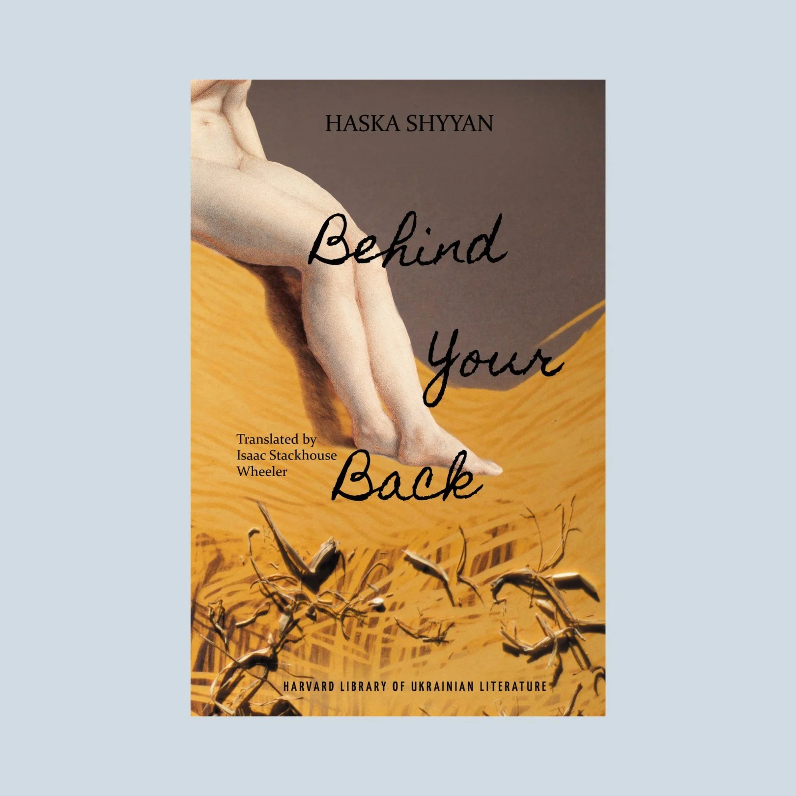 We are thrilled to celebrate the forthcoming English-language publication of Haska Shyyan's (@haska_shyyan_author) award-winning novel Behind Your Back, publishing in November this year with @harvardpress! 

Mixing wry humor and riveting emotional de