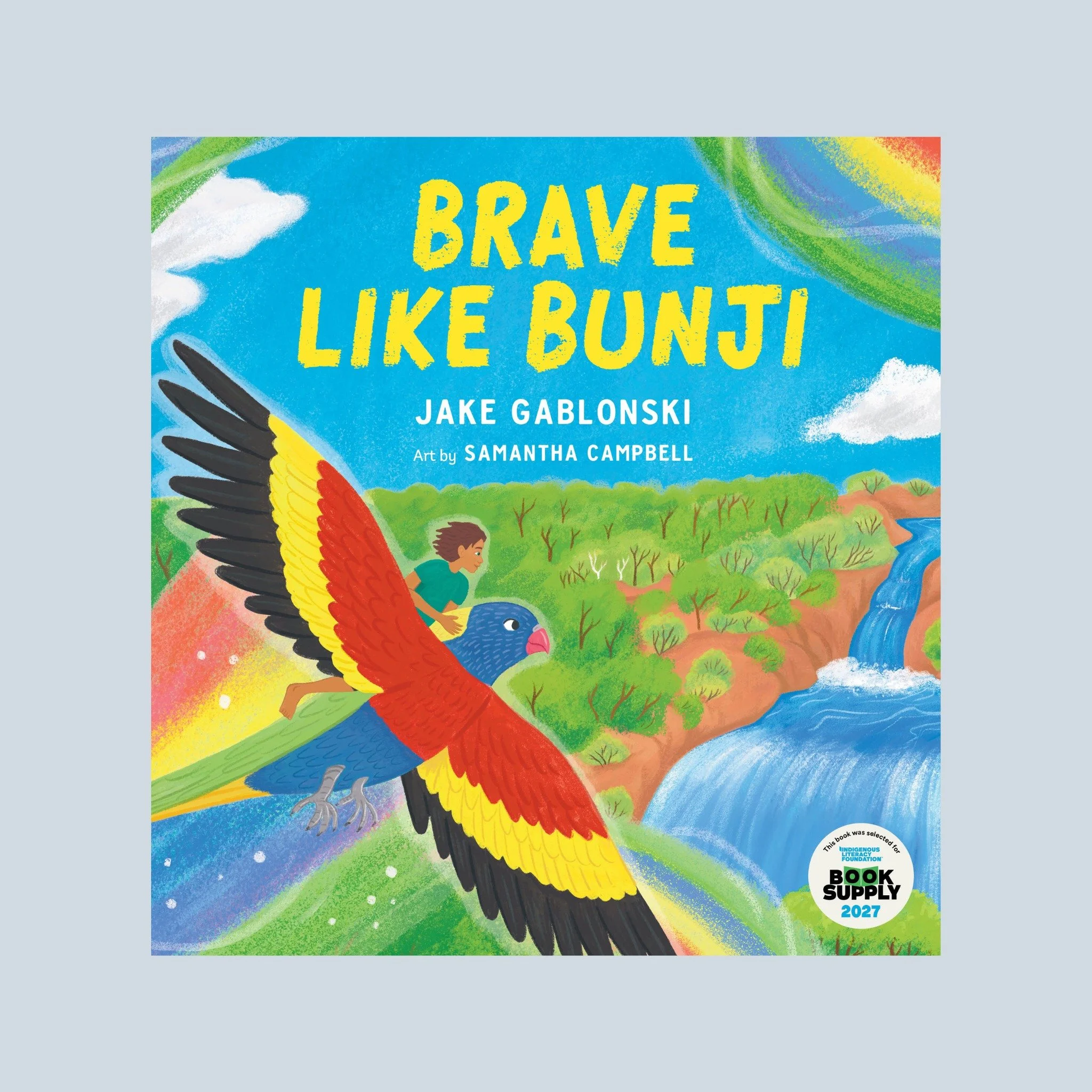 We are thrilled that Brave Like Bunji, written by Jake Gablonski (@jakegablonski) and illustrated by Samantha Campbell, has been selected for the Indigenous Literacy Foundation&rsquo;s (@indigenousliteracyfoundation) 2027 Book Supply program! This wi