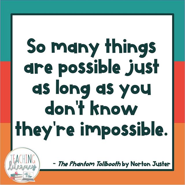 What's your favorite activity to promote a growth mindset with students?⁠
⁠
#teachingliteracy #books #reading #teachersfollowteachers #teachersofinstagram #booklover #bookquotes #growthmindset #endlesspossibilites #thephantomtollbooth #nortonjuster⁠
