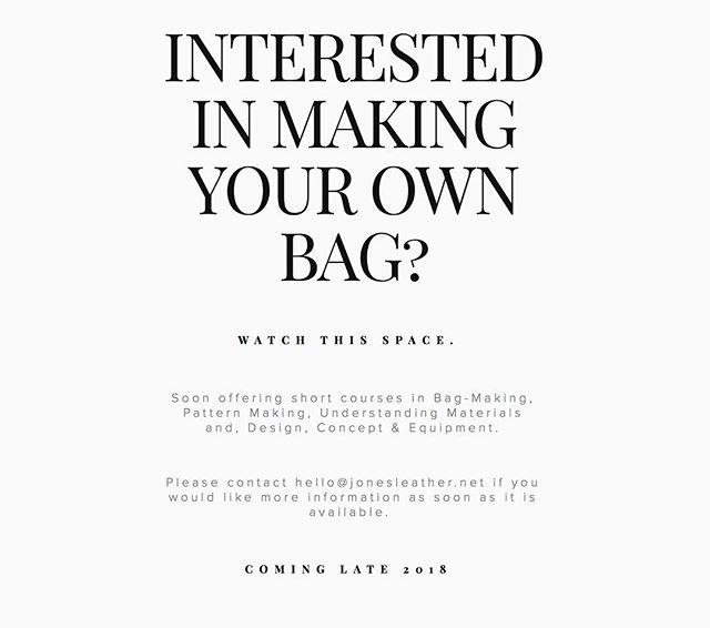 Interested in short courses and workshops? Contact us for more information hello@jonesleather.net  #jonesleather #wanttolearn #workshops #shortcourses #bagdesign #sydney