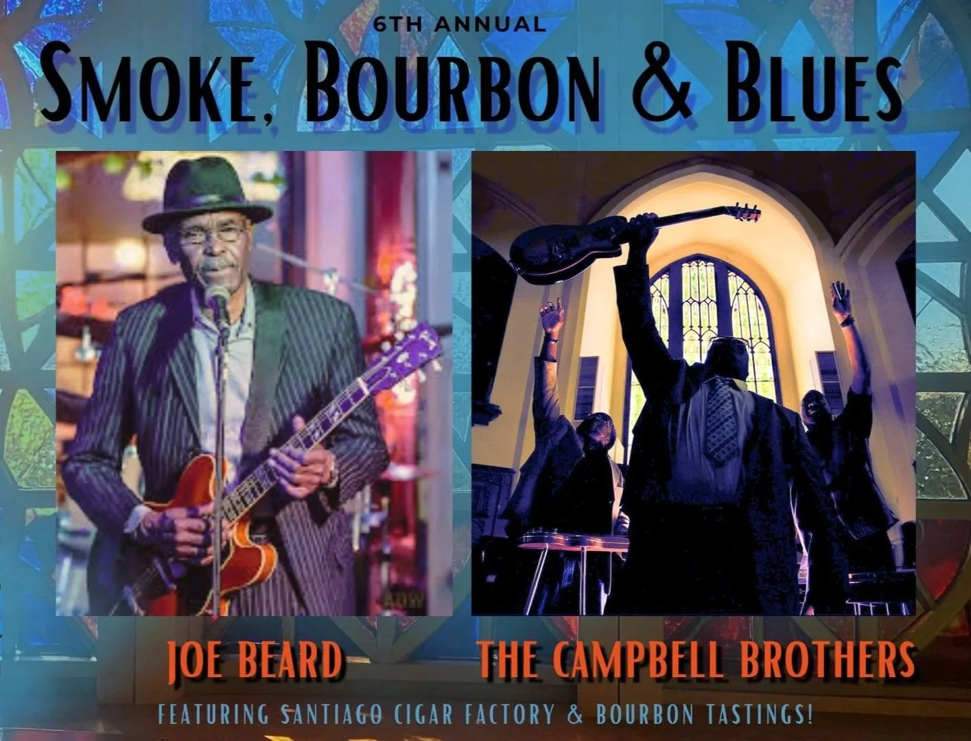 Smoke, Bourbon &amp; Blues with Joe Beard &amp; The Campbell Brothers
