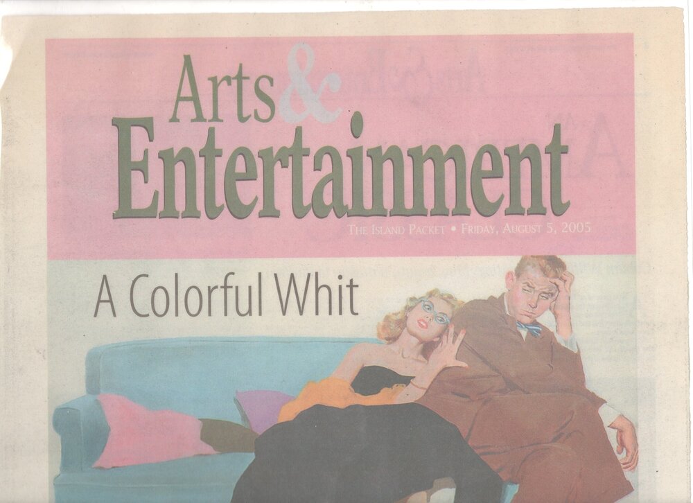 Arts and Entertainment- The Island Packet 2005