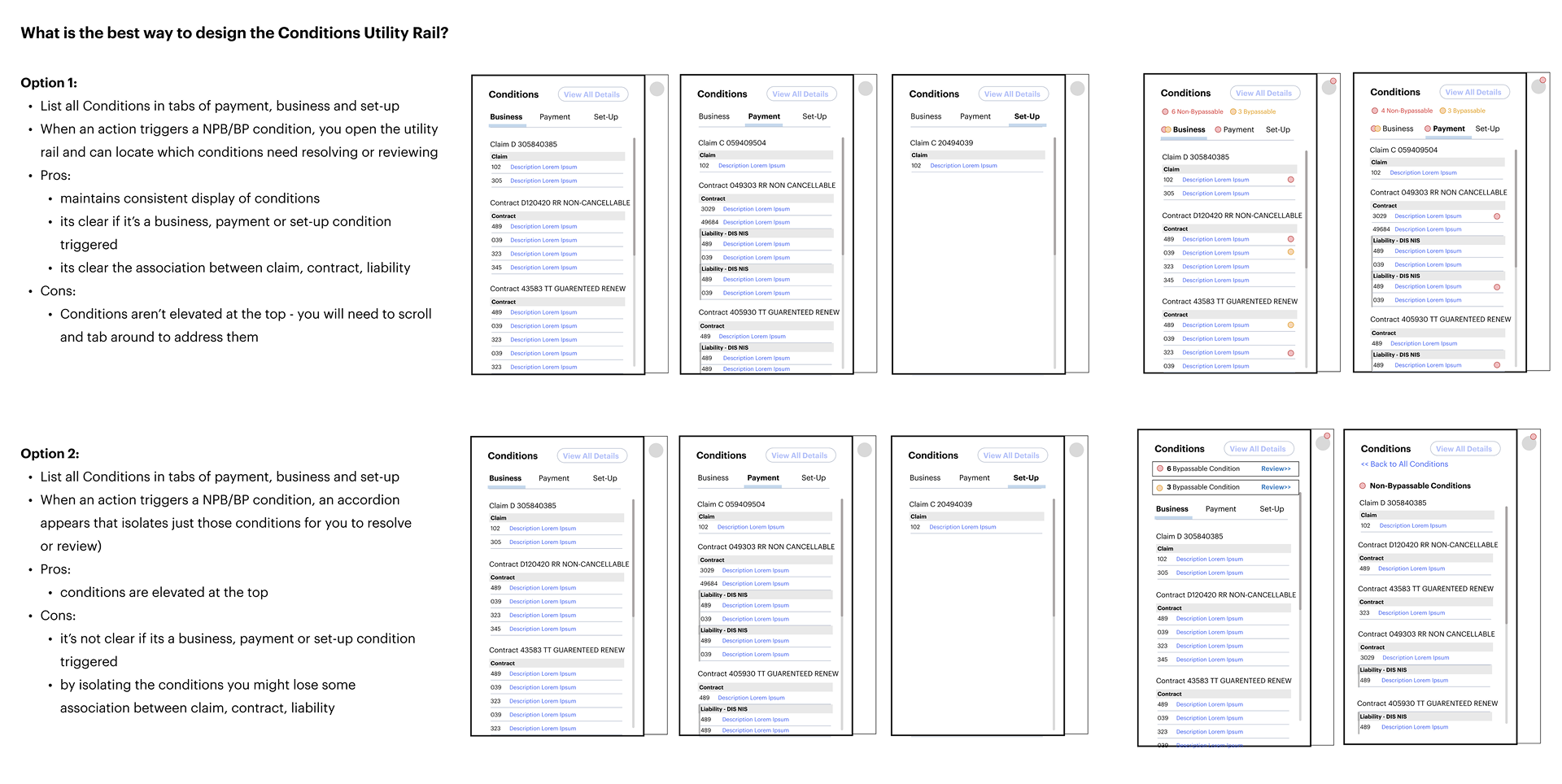 Final two visions for the Conditions Panel, A-B tested with users.