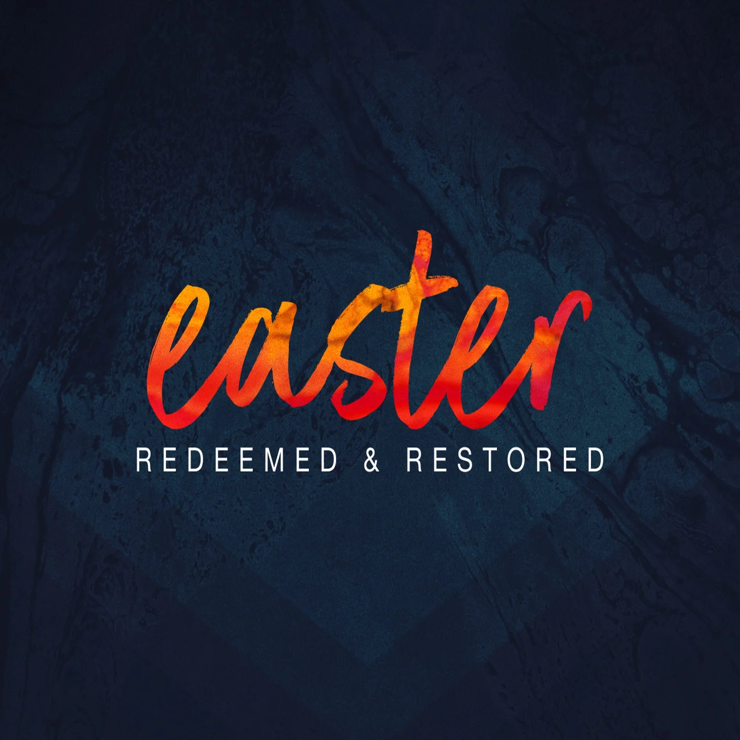 Easter Sunday - Redeemed & Restored episode artwork