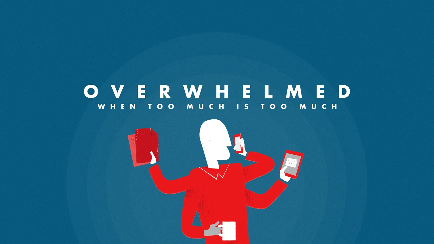 Overwhelmed - Rehabilitation episode artwork