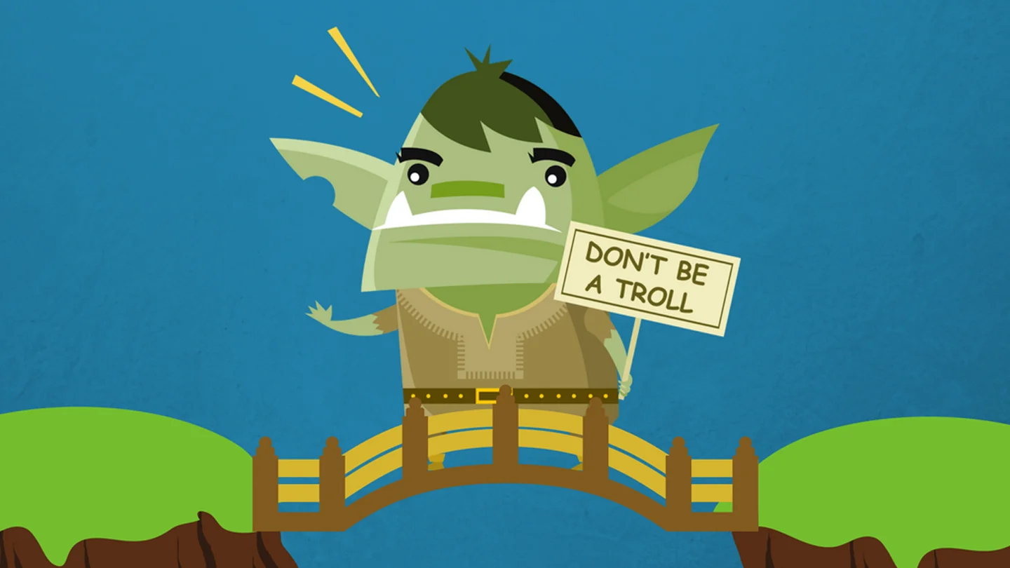 Don't Be A Troll - Talk, Don't Fight