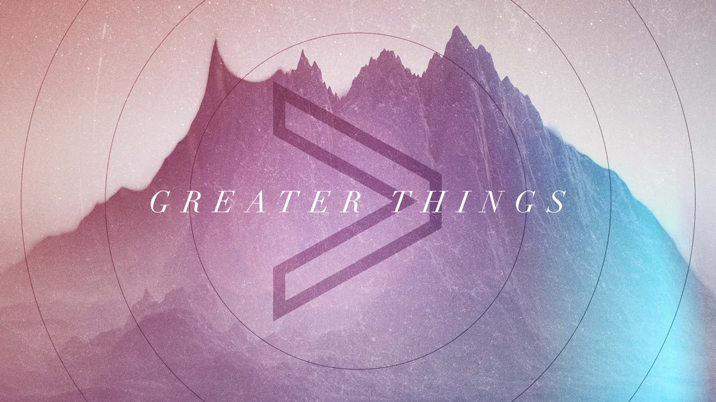 Greater Things - A Greater Mission episode artwork
