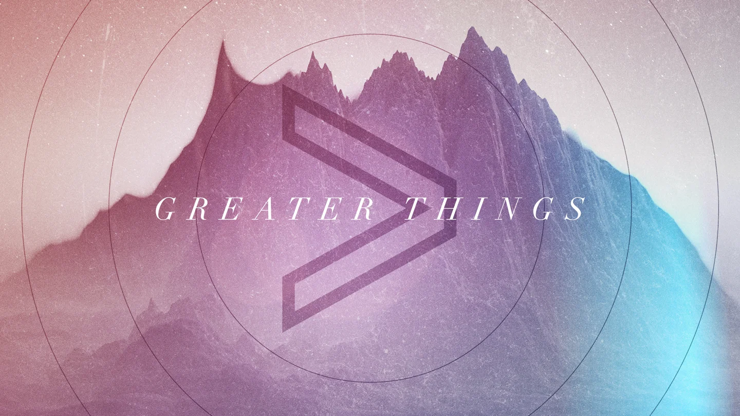 Greater Things - Vision Sunday episode artwork