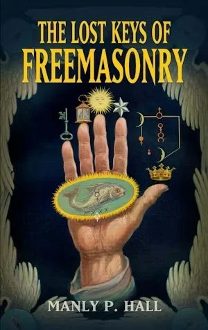 A book cover for The Lost Keys of Freemasonry by Manly P. Hall